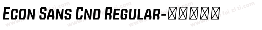 Econ Sans Cnd Regular字体转换